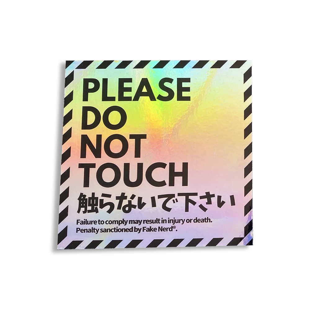 Do Not Touch Holographic Sticker